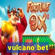 vulcano bet