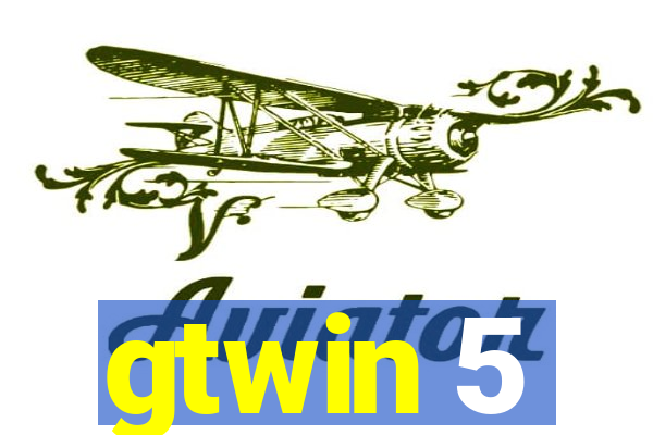 gtwin 5