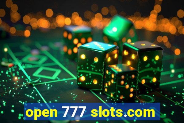 open 777 slots.com