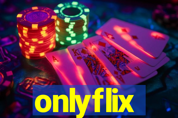 onlyflix