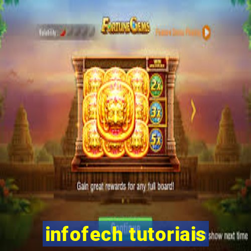 infofech tutoriais