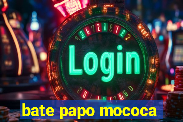 bate papo mococa