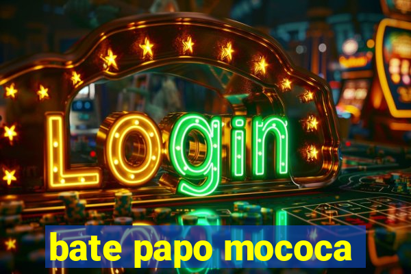 bate papo mococa