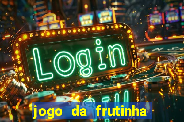 jogo da frutinha que paga no pix