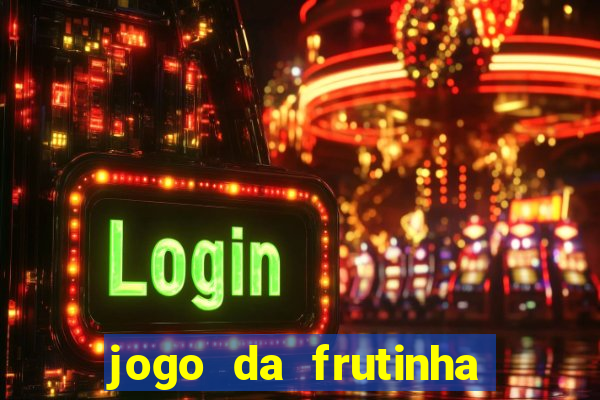 jogo da frutinha que paga no pix