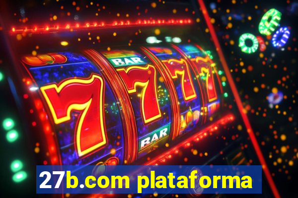 27b.com plataforma