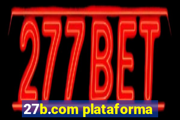 27b.com plataforma