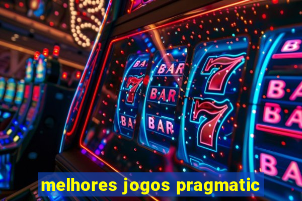 melhores jogos pragmatic