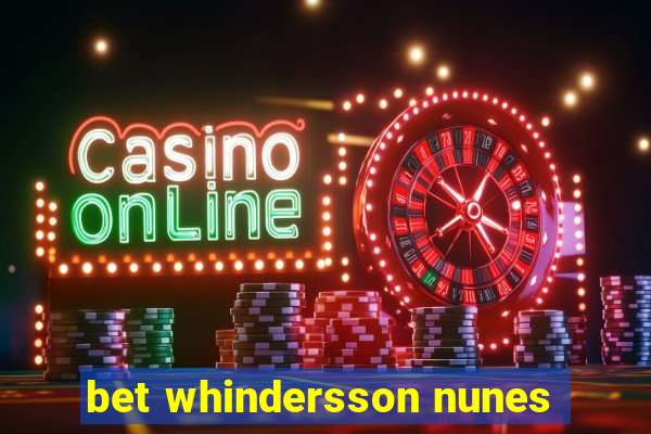 bet whindersson nunes