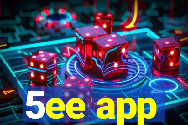 5ee app