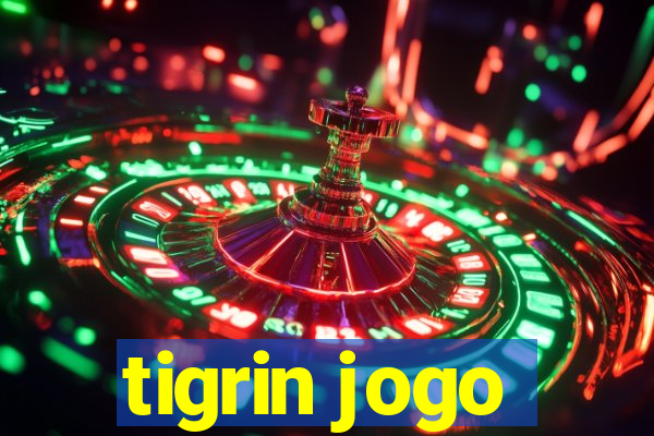 tigrin jogo