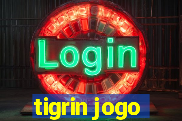 tigrin jogo