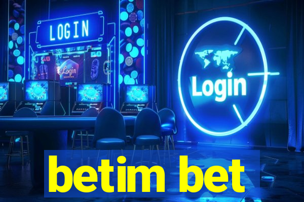 betim bet