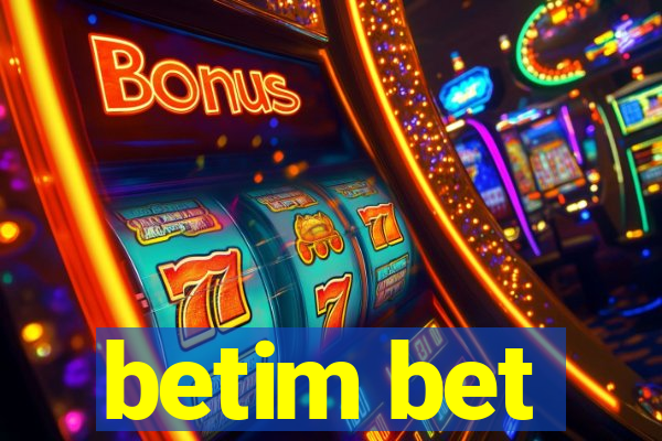 betim bet