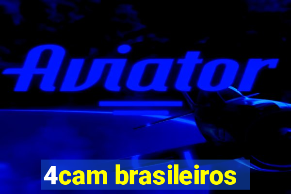 4cam brasileiros