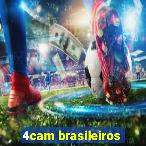 4cam brasileiros