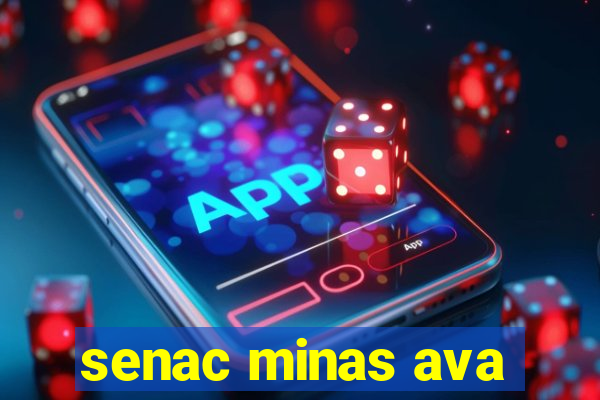 senac minas ava