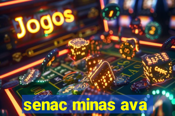 senac minas ava