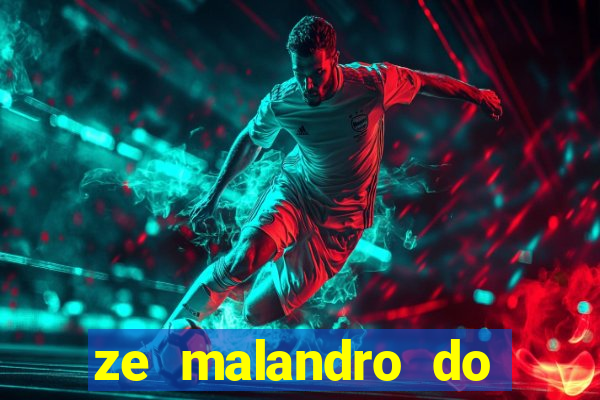 ze malandro do cruzeiro das almas