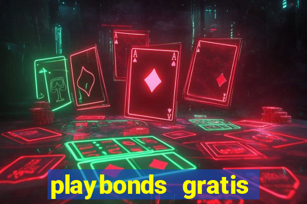 playbonds gratis jogar bingo silverball