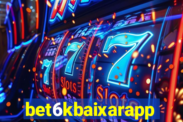 bet6kbaixarapp