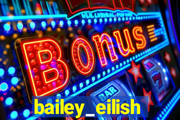 bailey_eilish