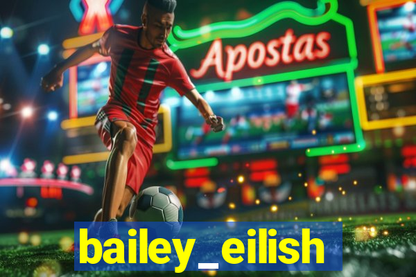 bailey_eilish