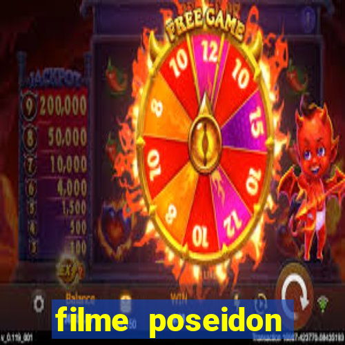 filme poseidon completo dublado