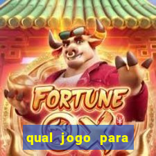 qual jogo para ganhar dinheiro sem depositar