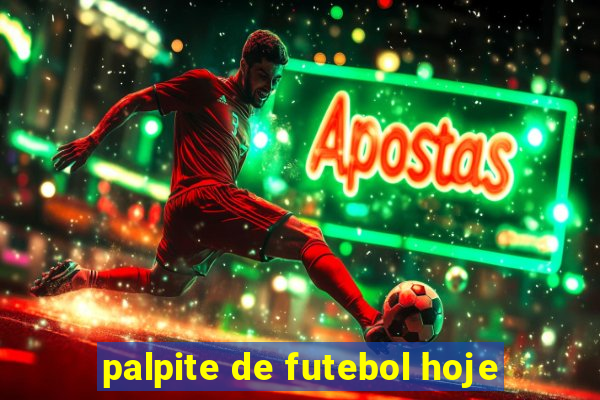 palpite de futebol hoje