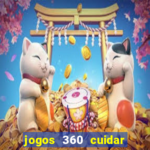 jogos 360 cuidar de bebe