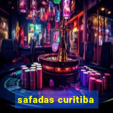 safadas curitiba