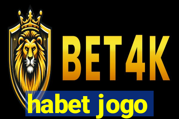 habet jogo