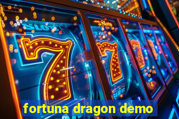 fortuna dragon demo