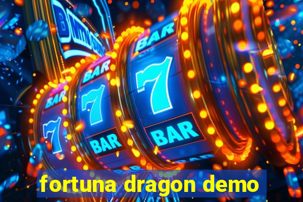 fortuna dragon demo