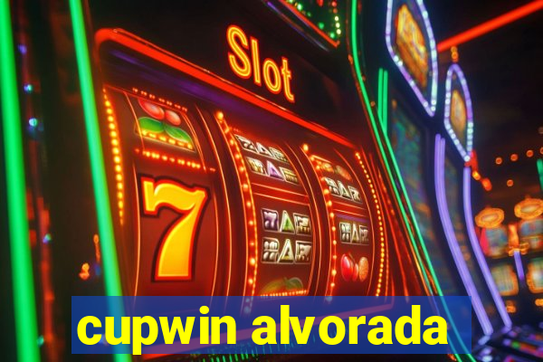 cupwin alvorada