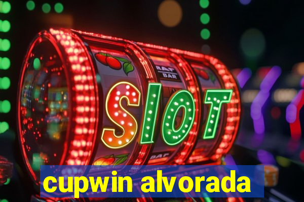 cupwin alvorada