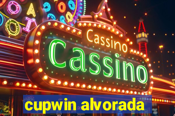 cupwin alvorada