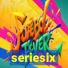 seriesix