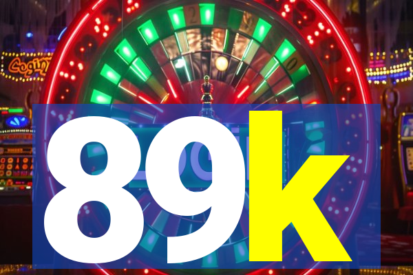 89k