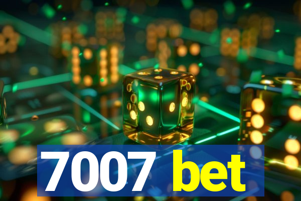 7007 bet