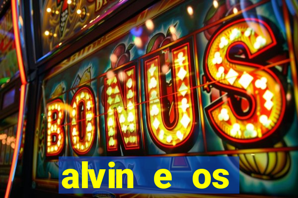 alvin e os esquilos esquiletes nomes