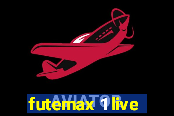 futemax 1 live