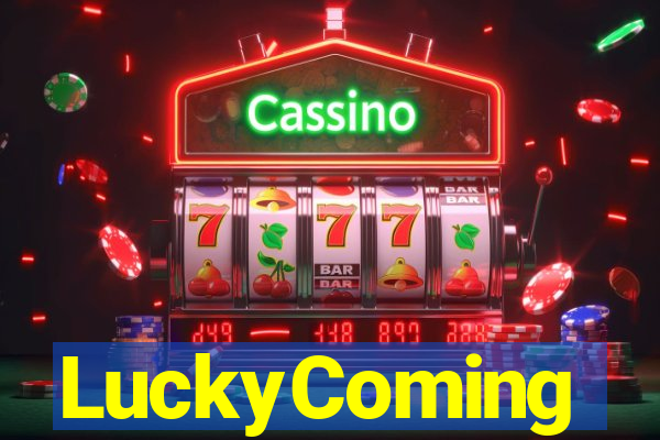 LuckyComing