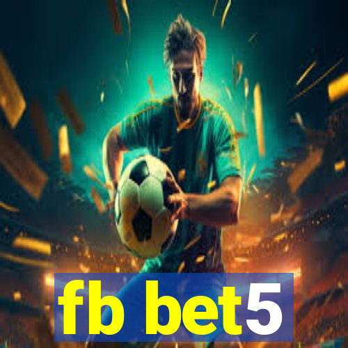 fb bet5