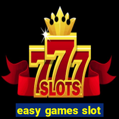 easy games slot