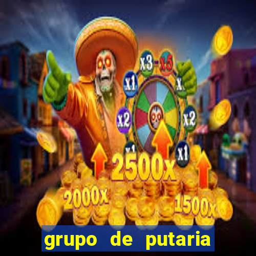 grupo de putaria para whatsapp