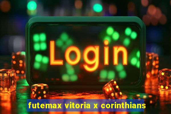 futemax vitoria x corinthians