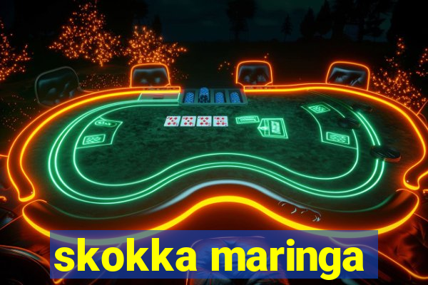 skokka maringa