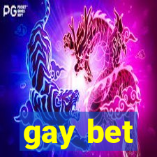 gay bet